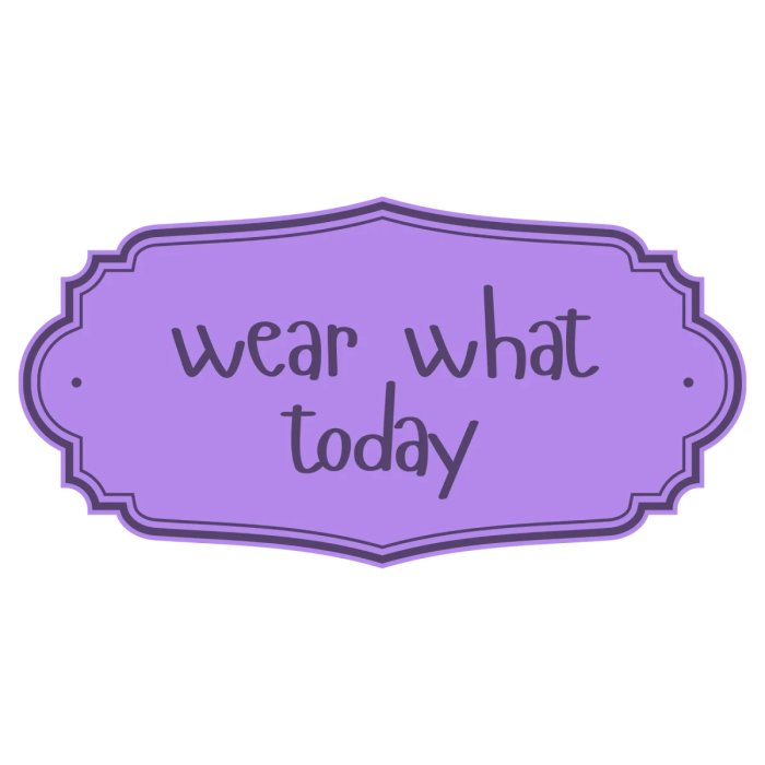 Wear What Today